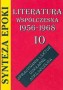 Synteza epoki - Literatura współczesna 56-68