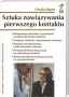 Sztuka nawiązywania pierwszego kontaktu