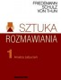 Sztuka rozmawiania. Część 1: Analiza zaburzeń