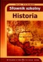 Słownik szkolny. Historia