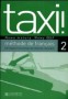 Taxi 2. Podręcznik ucznia