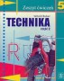 Technika 5. Zeszyt ćwiczeń. Część 2. Klasa 5. Szkoła podstawowa