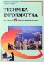 Technika Informatyka dla klasy 6 szkoły podstawowej