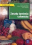 Technika żywienia. Zasady żywienia człowieka (wydanie zmienione). Technikum