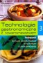 Technologia gastronomiczna z towaroznawstwem 3. Podręcznik. Klasy 1-4. Technikum