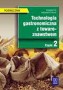 Technologia gastronomiczna z towaroznawstwem. Część 2