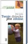 Twoje dziecko jest zdolne