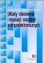 Układy sterowania i regulacji urządzeń energoelektronicznych