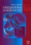 Urządzenia elektroniczne. Część 1. Elementy urządzeń
