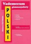 Vademecum gimnazjalisty - Polski