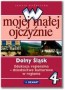 W mojej małej ojczyźnie 4-6. Dolny Śląsk