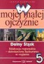 W mojej małej ojczyźnie Dolny Śląsk 5