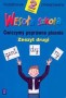 Wesoła szkoła klasa 2. Ćwiczymy poprawne pisanie. Część 2. Klasa 2. Szkoła podstawowa