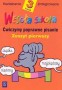 Wesoła szkoła. Kształcenie zintegrowane. Ćwiczymy poprawne pisanie. Zeszyt 1. Klasa 3 . Szkoła podstawowa