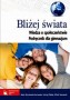 Wiedza o społeczeństwie. Bliżej świata. Podręcznik. Klasy 1-3. Gimnazjum