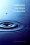 Współczesna psychologia behawioralna. Wybrane zagadnienia