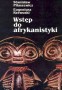 Wstęp do afrykanistyki