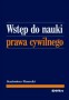Wstęp do nauki prawa cywilnego. Podręcznik, szkoły wyższe