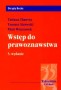 Wstęp do prawoznawstwa. Podręcznik, szkoły wyższe