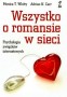 Wszystko o romansie w sieci. Psychologia związków internetowych