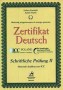 Zertifikat Deutsch -Schriftliche Prufang 2