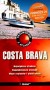 Costa Brava. Przewodnik z atlasem