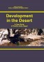 Development In the Desert. A Case Study of Farafra Oasis, Egypt