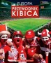 Europa. Przewodnik kibica