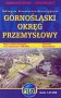 Górnośląski Okręg Przemysłowy. Mapa komunikacyjna