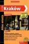 Kraków. Atlas miasta