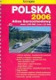 Polska 2008/2009. Atlas Samochodowy skala 1:250 000