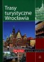 Trasy turystyczne Wrocławia