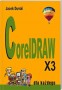 CorelDraw X3 dla każdego