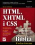 HTML, XHTML i CSS. Biblia