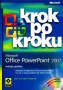 Krok po kroku. Microsoft Office Power Point 2007