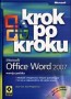 Microsoft Office Word 2007. Krok po kroku