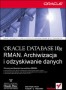 Oracle Database 10g RMAN. Archiwizacja i odzyskiwanie danych