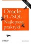 Oracle pl./SWL. Najlepsze praktyki