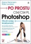 Po prostu Photoshop CS4/CS4 PL