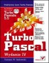Praktyczny kurs Turbo Pascala. Wydanie IV
