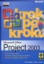 Project 2003 Krok po kroku