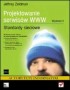 Projektowanie serwisów WWW. Standardy sieciowe
