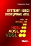 Systemy i sieci dostępowe xDSL