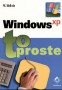 Windows XP. To proste