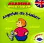 Akademia angielskiego. Angielski dla 5 latków