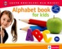 Alphabet book for kids. Angielski dla dzieci + CD MP3