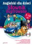 Angielski dla dzieci 7-10 lat.ilustrowany