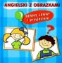 Angielski z obrazkami. Benny, Jenny i przyjaciele