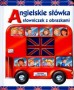 Angielskie słówka. Słowniczek z obrazkami