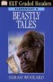 Beastly tales